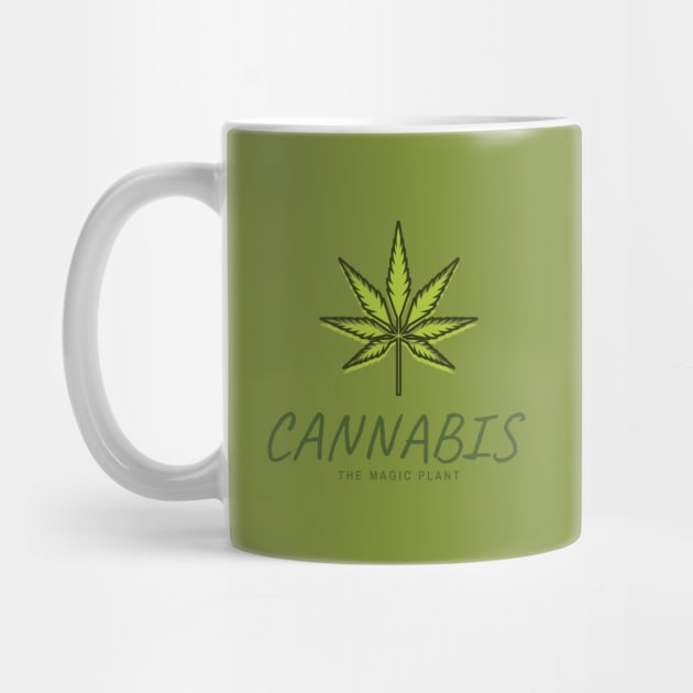 Cannabis The Magic Plant. Weed Design With Cannabis Leaf. by ActiveInk